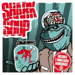 Shark Soup : SHARK SOUP + BONUSTRACKS